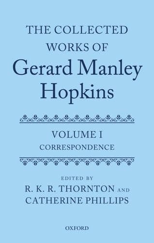 The Collected Works of Gerard Manley Hopkins: Correspondence