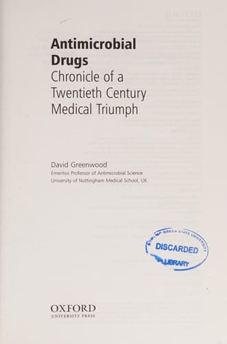 Antimicrobial Drugs: Chronicle of a twentieth century medical triumph