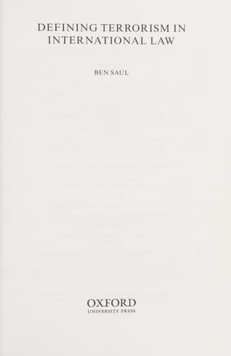 Defining Terrorism in International Law (Oxford Monographs in International Law)