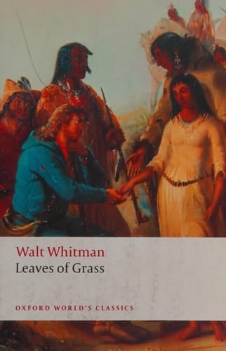 Leaves of Grass (Oxford World's Classics)