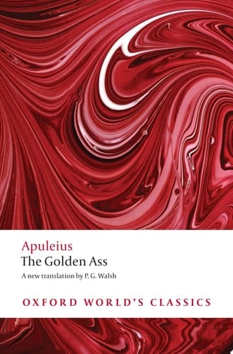 The Golden Ass (Oxford World's Classics)