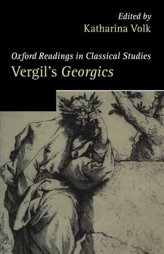 Vergil's Georgics (Oxford Readings in Classical Studies)
