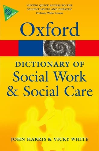 A Dictionary of Social Work and Social Care (Oxford Quick Reference)
