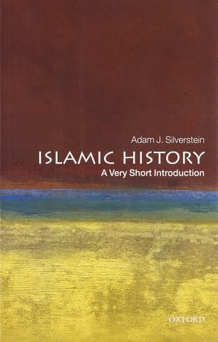 Islamic History: A Very Short Introduction (Very Short Introductions)