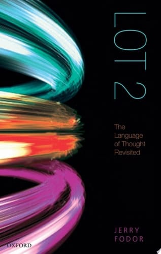 LOT 2: The Language of Thought Revisited