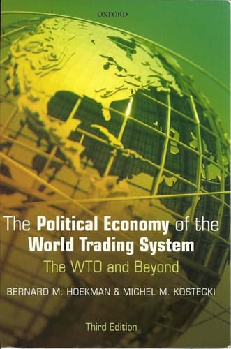 The Political Economy of the World Trading System