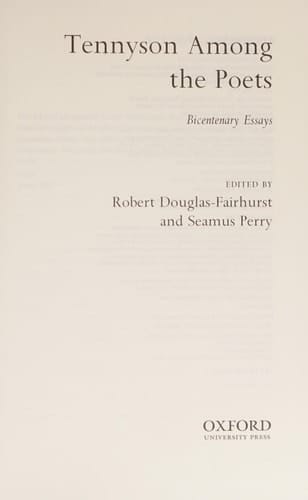 Tennyson Among the Poets: Bicentenary Essays