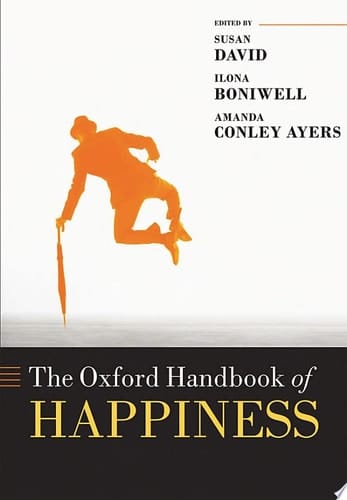 Oxford Handbook of Happiness (Oxford Library of Psychology)