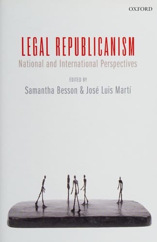 Legal Republicanism: National and International Perspectives