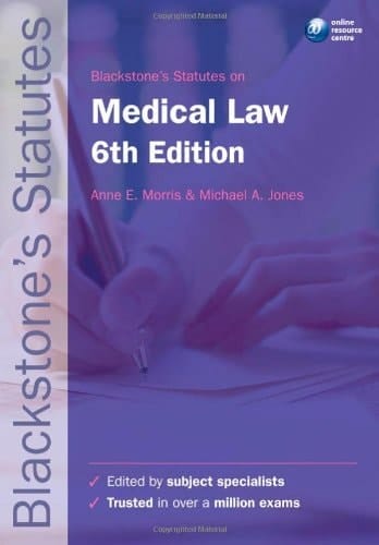 Blackstone's Statutes on Medical Law (Blackstone's Statute Book Series)