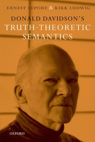 Donald Davidson's Truth-Theoretic Semantics