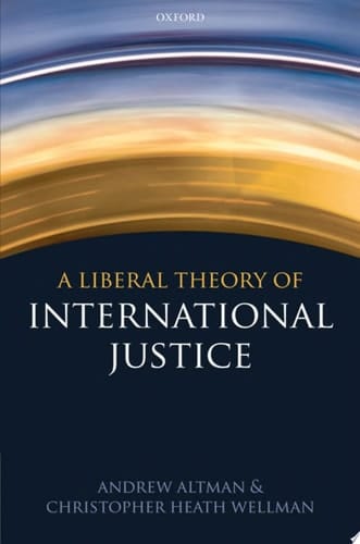 A Liberal Theory of International Justice