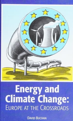 Energy and Climate Change: Europe at the Crossroads