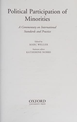 Political Participation of Minorities: A Commentary on International Standards and Practice