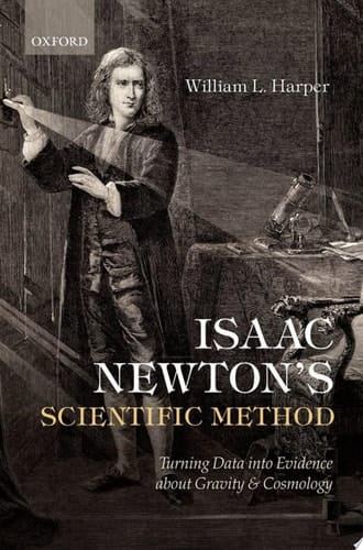 Isaac Newton's Scientific Method Turning Data Into Evidence about Gravity and Cosmology