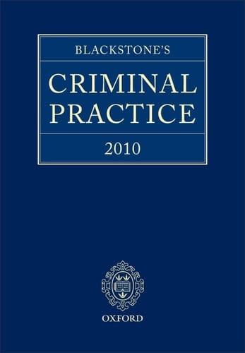 Blackstone's Criminal Practice 2010 (book with all supplements)