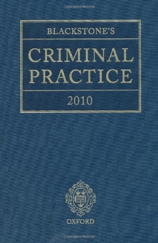 Blackstone's Criminal Practice 2010 (book & CD-ROM pack with all supplements)