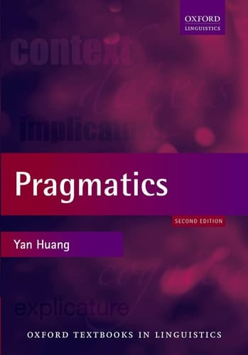 Pragmatics (Oxford Textbooks in Linguistics)