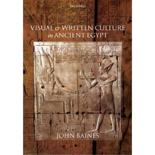 Visual and Written Culture in Ancient Egypt