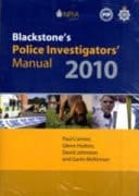 Blackstone's Police Investigators' Manual and Workbook 2010