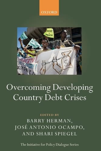 Overcoming Developing Country Debt Crises (Initiative for Policy Dialogue)
