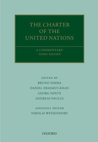 The Charter of the United Nations: A Commentary (Oxford Commentaries on International Law)