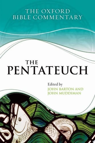 The Pentateuch (Oxford Bible Commentary)