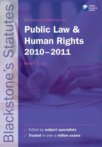 Blackstone's Statutes on Public Law and Human Rights 2010-2011