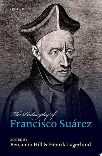 The Philosophy of Francisco Suarez