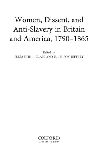 Women, Dissent and Anti-Slavery in Britain and America, 1790-1865