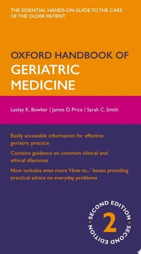 Oxford Handbook of Geriatric Medicine (Oxford Medical Handbooks)