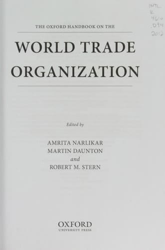 The Oxford Handbook on the World Trade Organization (Oxford Handbooks)