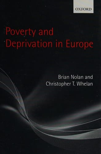 Poverty and Deprivation in Europe