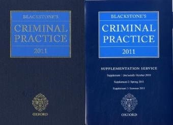 Blackstone's Criminal Practice 2011 (book with all supplements)