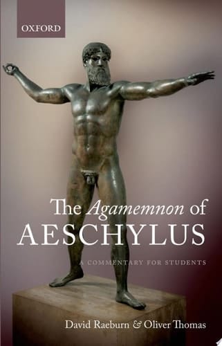The Agamemnon of Aeschylus: A Commentary for Students