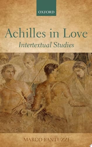 Achilles in Love: Intertextual Studies