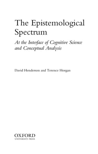 The Epistemological Spectrum: At the Interface of Cognitive Science and Conceptual Analysis