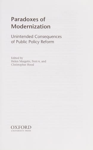 Paradoxes of Modernization: Unintended Consequences of Public Policy Reform