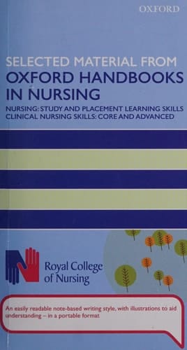 Selected Material from Oxford Handbooks in Nursing