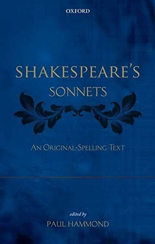 Shakespeare's Sonnets: An Original-Spelling Text