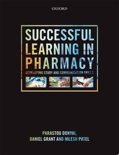 Successful Learning in Pharmacy: Developing communication and study skills