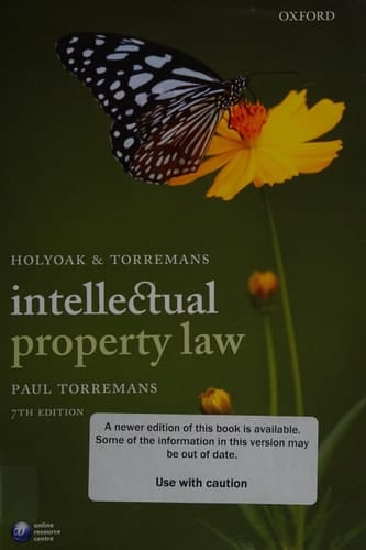 Holyoak and Torremans Intellectual Property Law