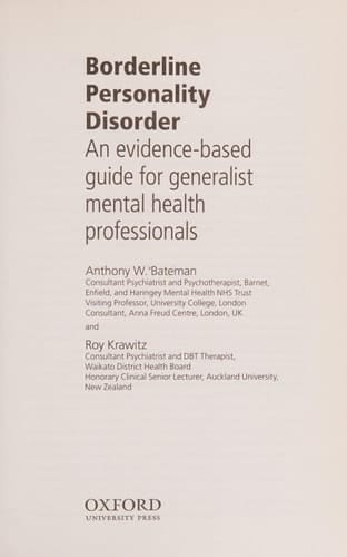 Borderline Personality Disorder: An Evidence-Based Guide For Generalist Mental Health Professionals