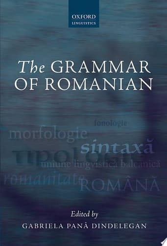 The Grammar of Romanian (Oxford Linguistics)