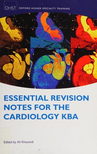 Essential Revision Notes for Cardiology KBA