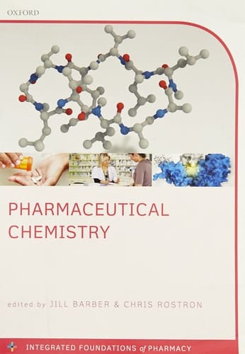 Pharmaceutical Chemistry (Integrated Foundations Of Pharmacy)