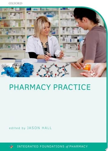 Pharmacy Practice (Integrated Foundations Of Pharmacy)