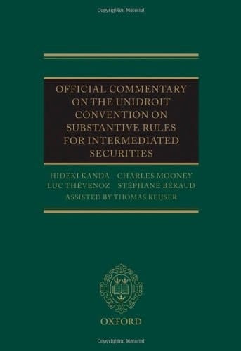 Official Commentary on the UNIDROIT Convention on Substantive Rules for Intermediated Securities