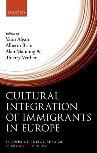 Cultural Integration of Immigrants in Europe (Studies of Policy Reform)
