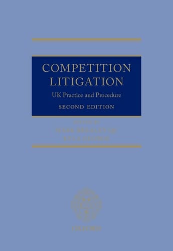 Competition Litigation: UK Practice and Procedure
